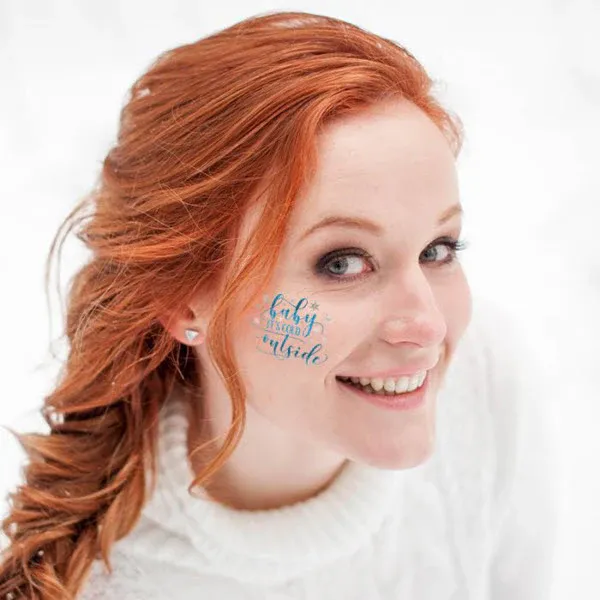 Baby, It’s Cold Outside Metallic Tattoo